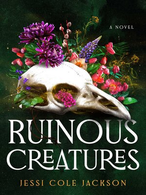 cover image of Ruinous Creatures